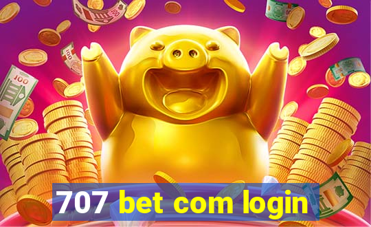 707 bet com login